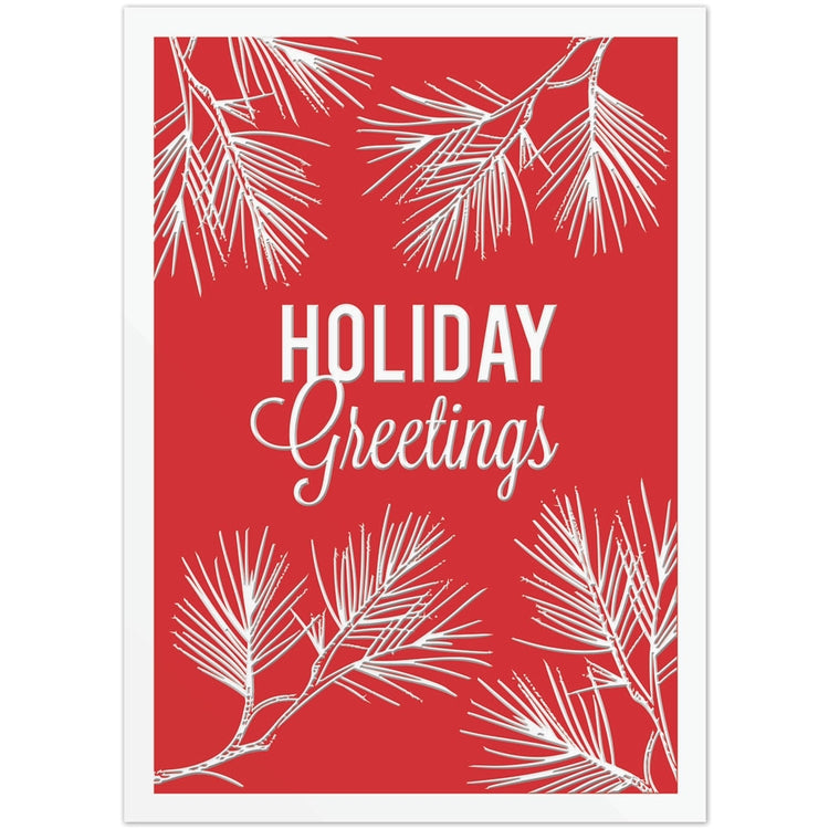 Pine Holiday Greetings Holiday Greeting Card